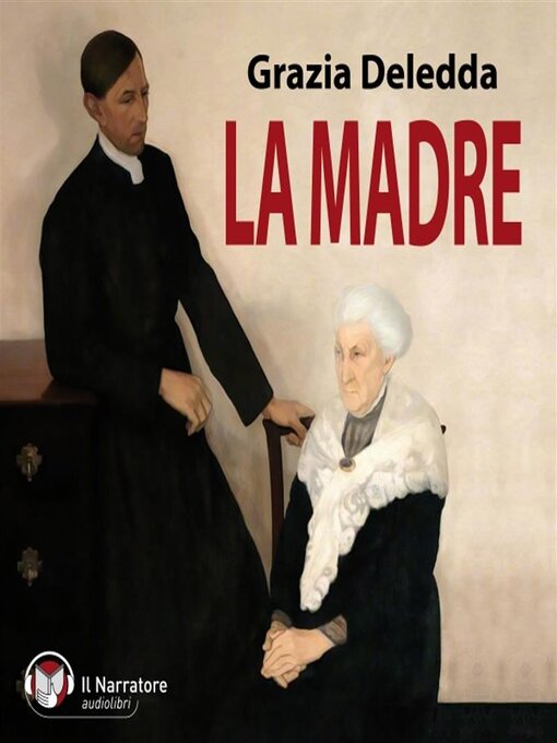 Title details for La Madre by Grazia Deledda - Available